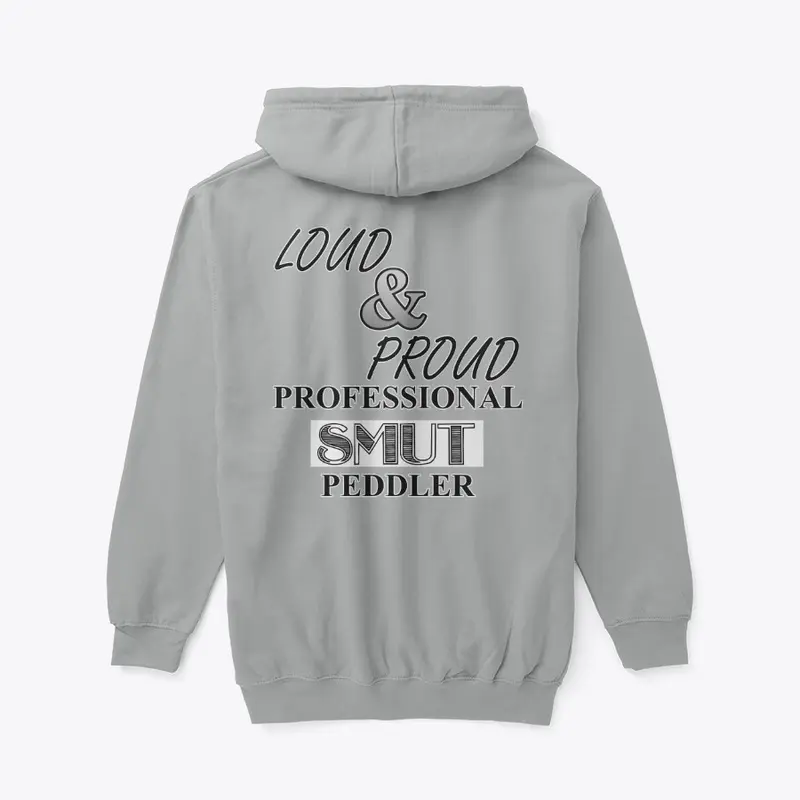 Loud and Proud Prof. Smut Peddler