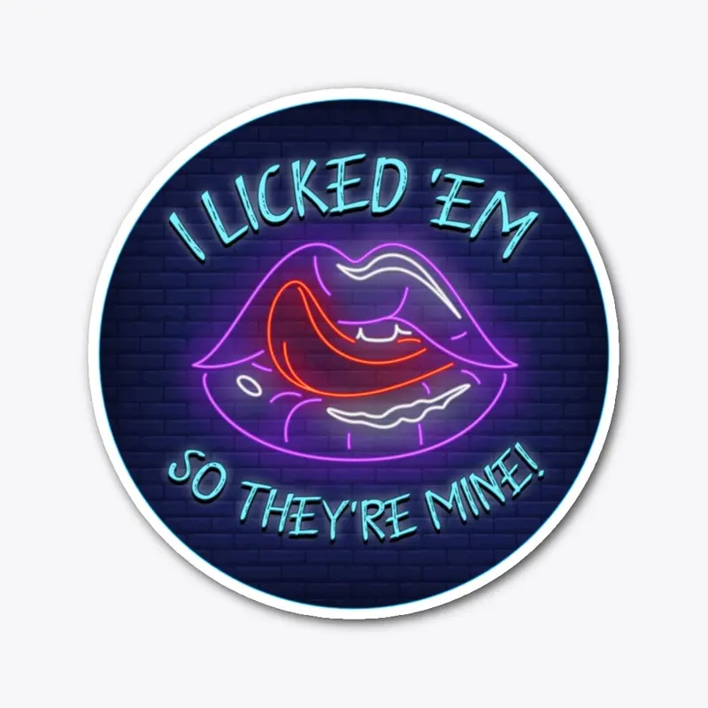 Licked 'Em